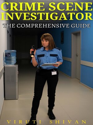 cover image of Crime Scene Investigator